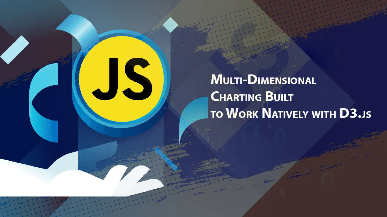 Multi-Dimensional Charting Built to Work Natively with D3.js