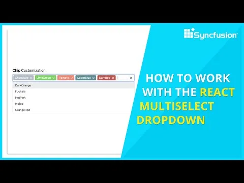 How to Work with the Syncfusion React MultiSelect Dropdown