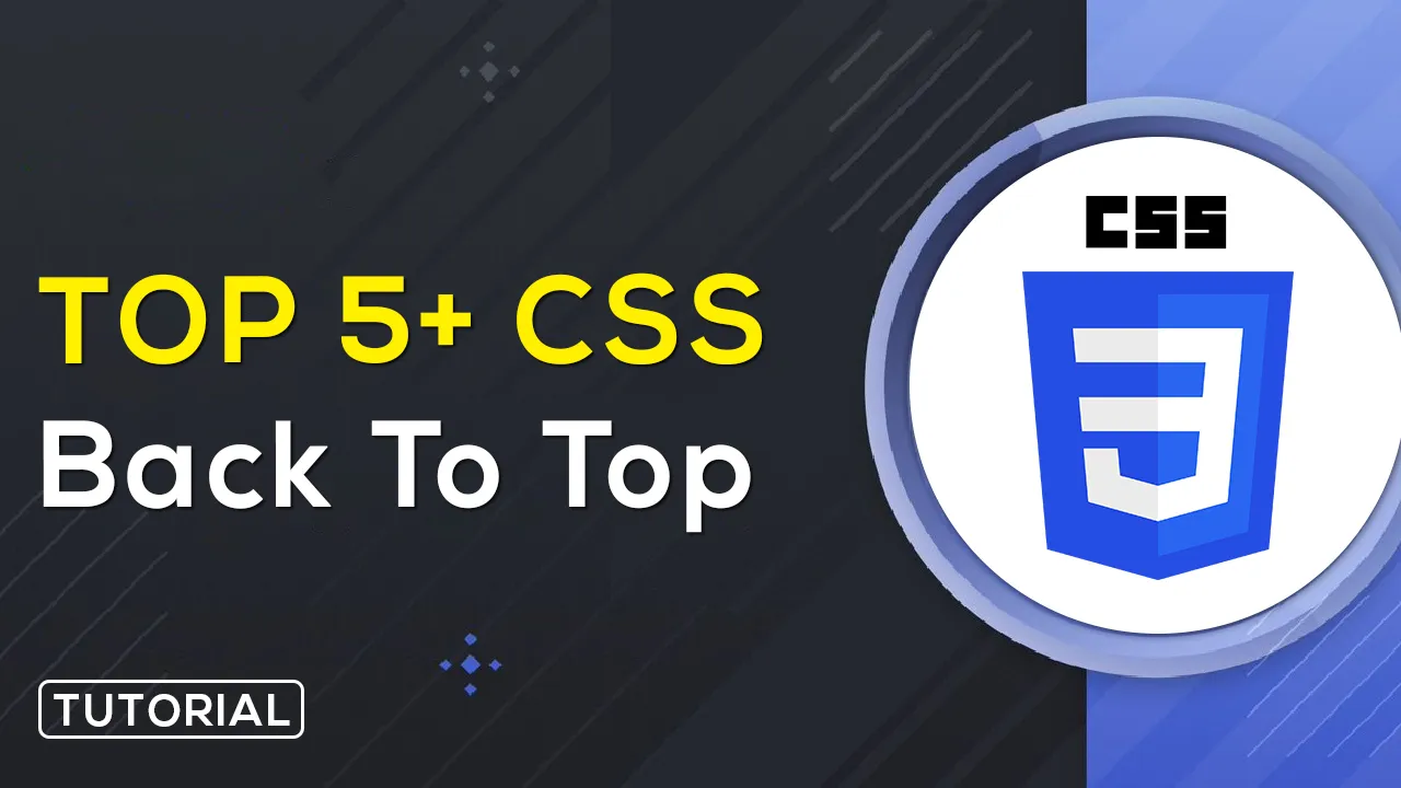 TOP 5+ CSS Back To Top