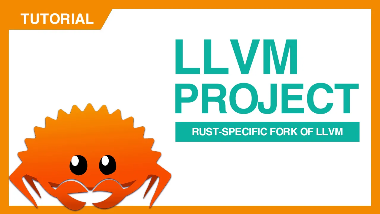 LLVM-project: Rust-specific fork Of LLVM