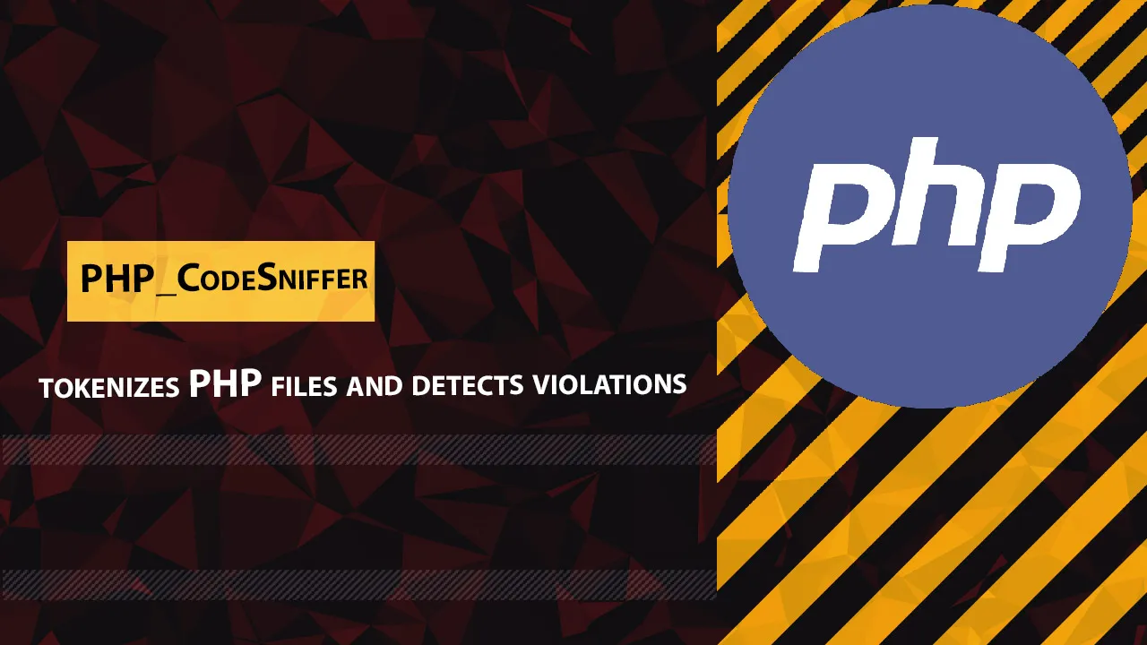 PHP_CodeSniffer tokenizes PHP Files and Detects Violations