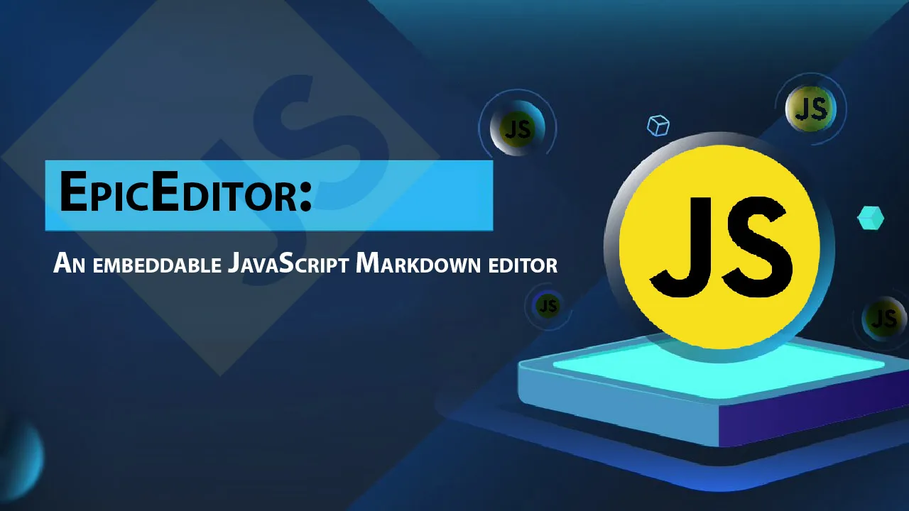 EpicEditor: an Embeddable JavaScript Markdown Editor