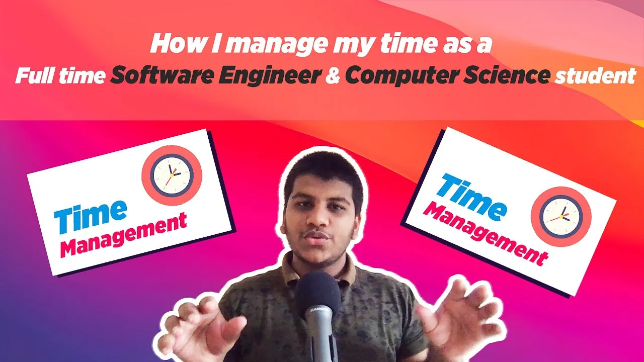 How I Manage My Time as an Effective Full-Time Software Engineer