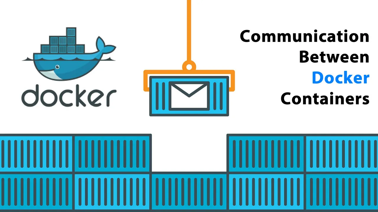 Learn How to Communication Between Docker Containers
