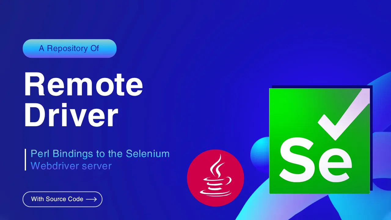 Selenium Remote Driver: Perl Bindings to The Selenium Webdriver Server