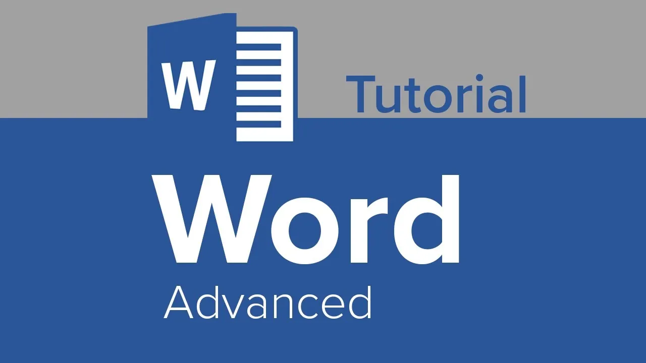 Microsoft Word Advanced - Full Tutorial