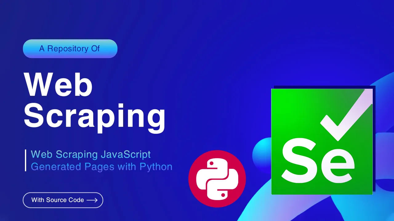 Web Scraping JavaScript Generated Pages With Python