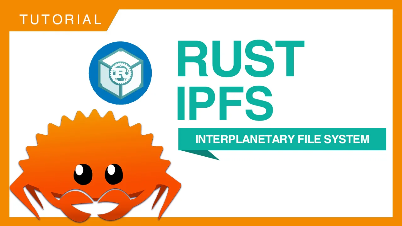 Rust IPFS: The interPlanetary File System (IPFS), Implemented In Rust