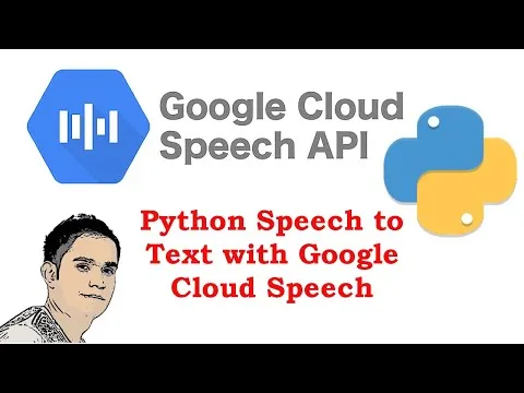 Python Speech to Text with Google Cloud Speech