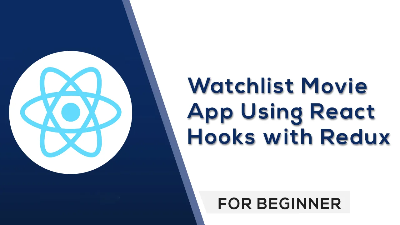 Watchlist Movie App using React Hooks with Redux