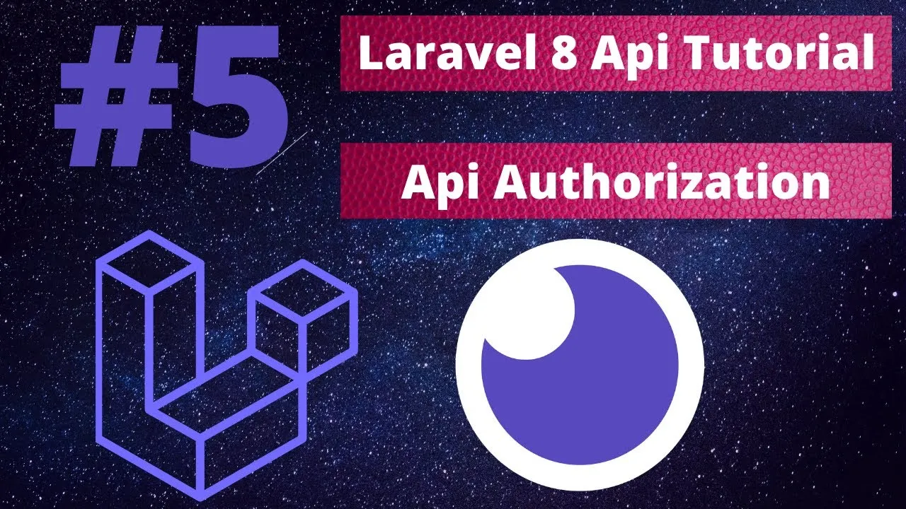 How to Make API Authorization for Movie Resource with Laravel 8 API