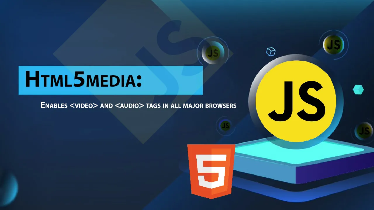 Html5media: Enables <video> and <audio> Tags in All Major Browsers