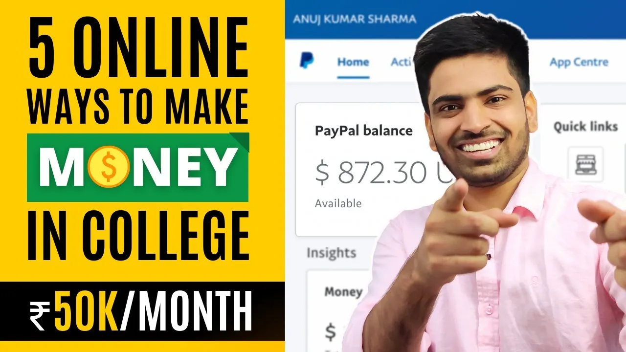 top 5 Ways To Make Money in College.