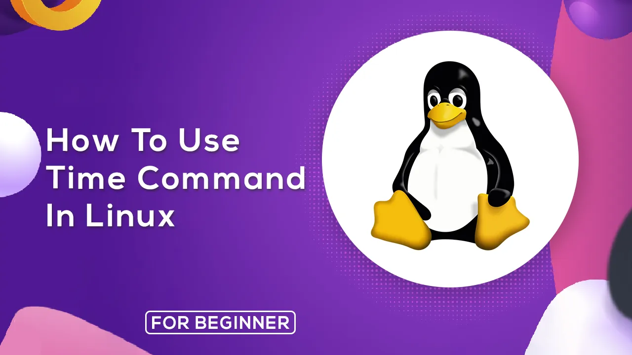 A Beginner's Guide to using The Time Command in Linux
