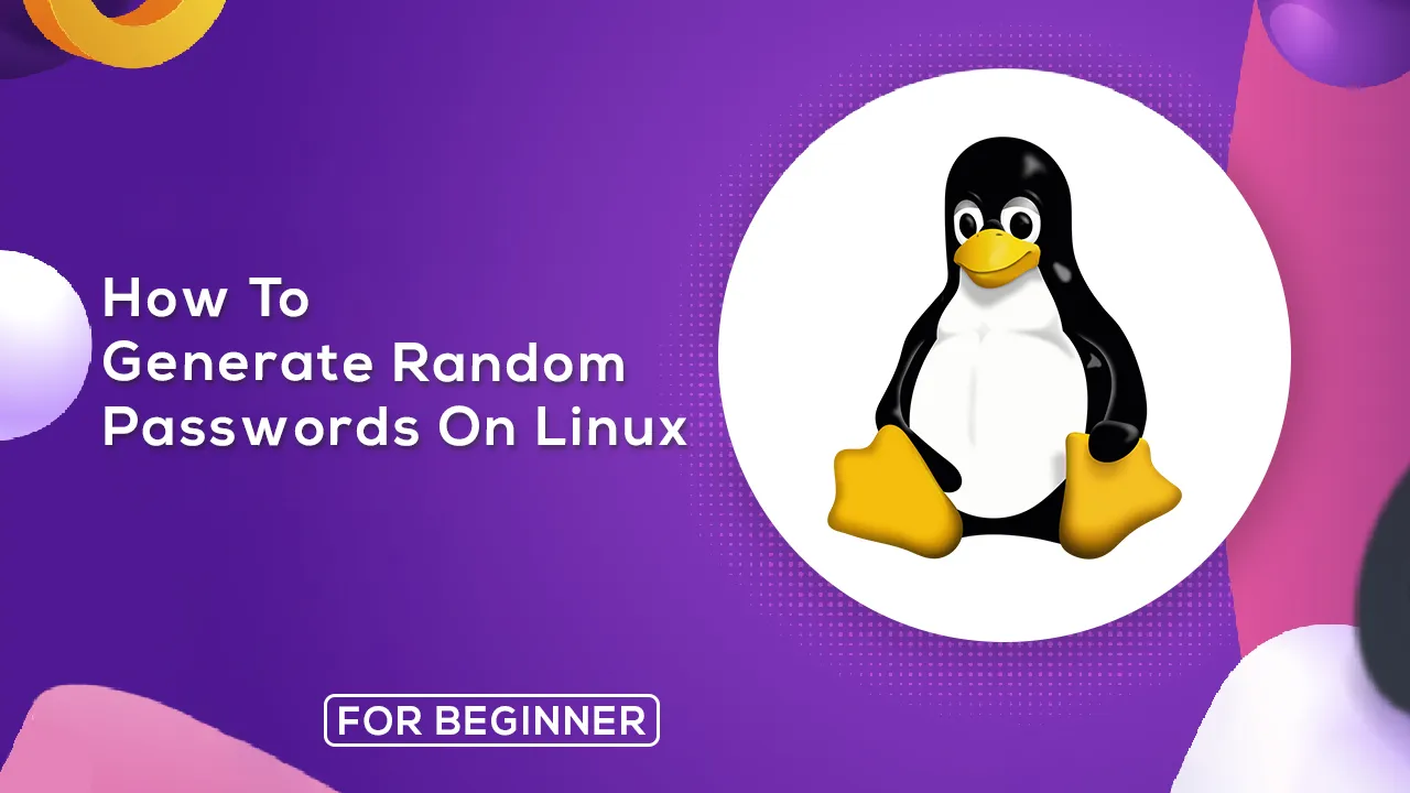 Instructions On How to Generate Random Passwords On Linux