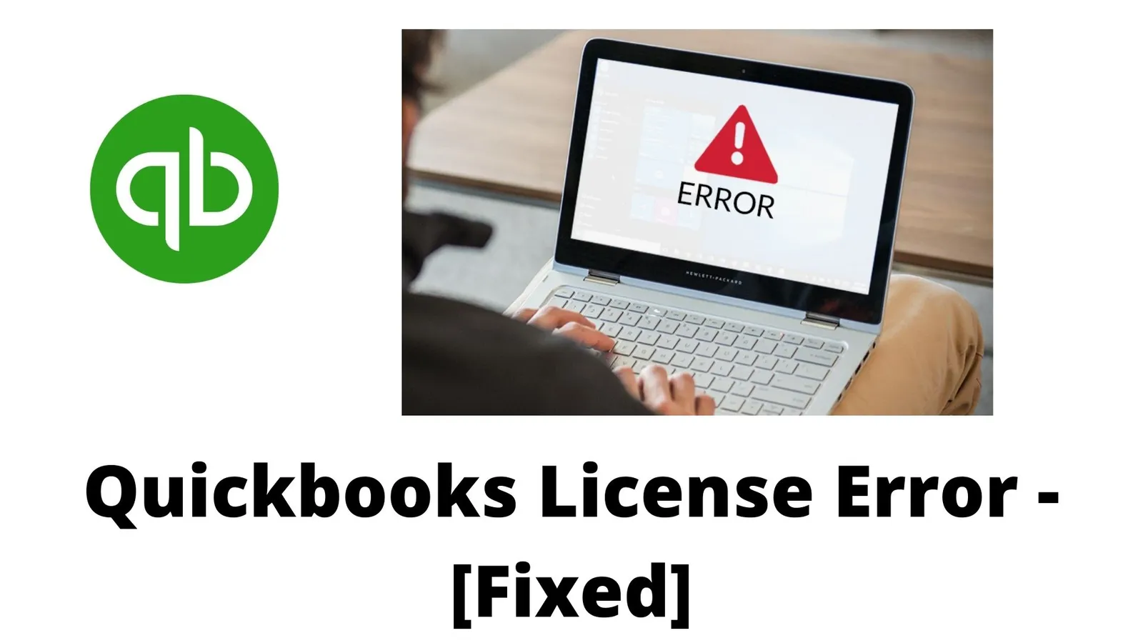 How To Fix Quickbooks License Error?