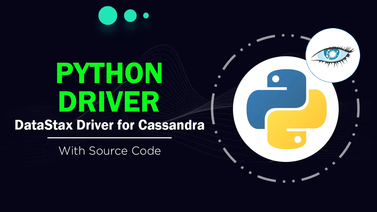 Python Driver: DataStax Python Driver for Apache Cassandra