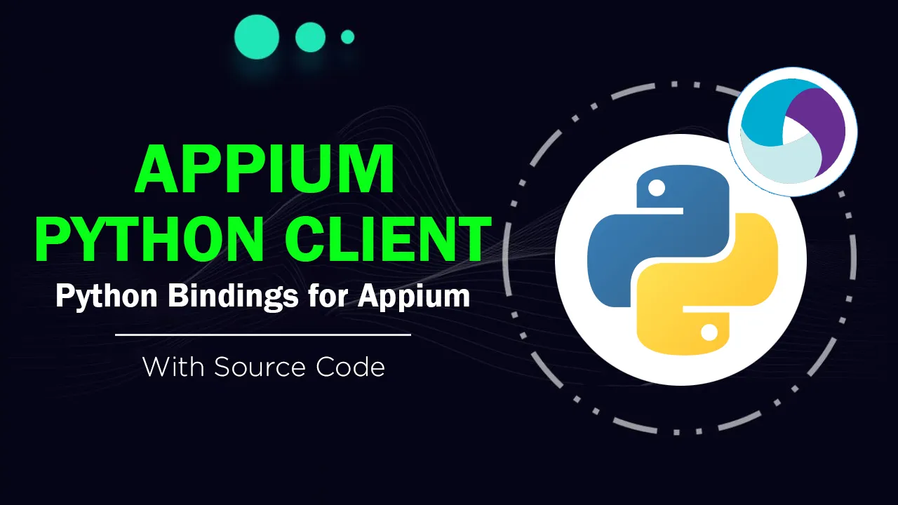 Appium Python Client: Python Language Bindings for Appium