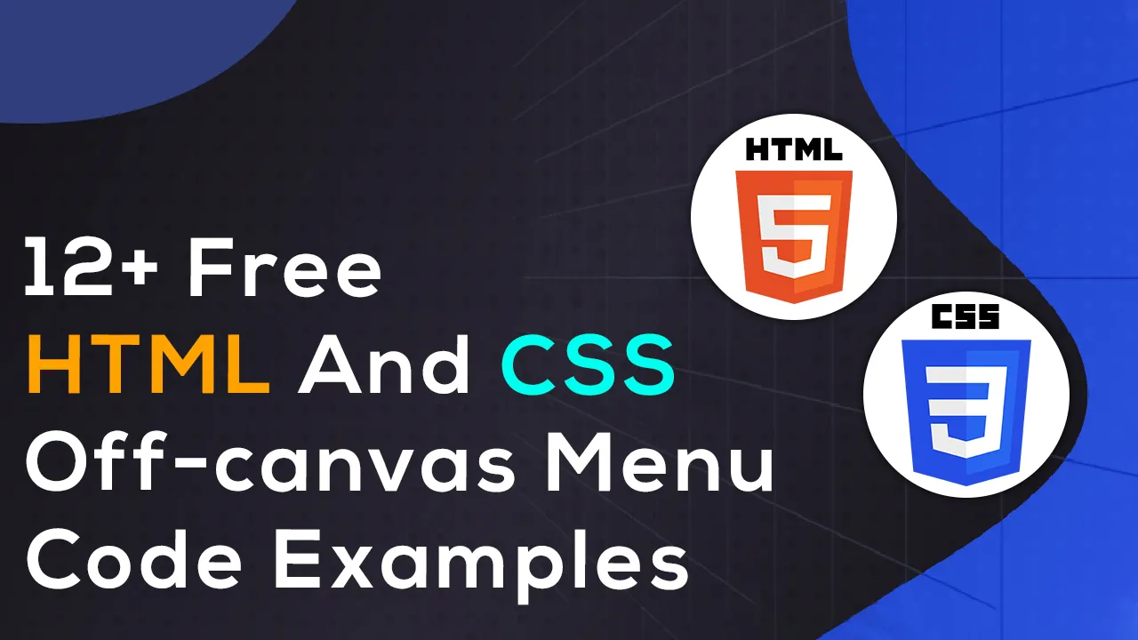 12+ Free HTML And CSS Off-canvas Menu Code Examples