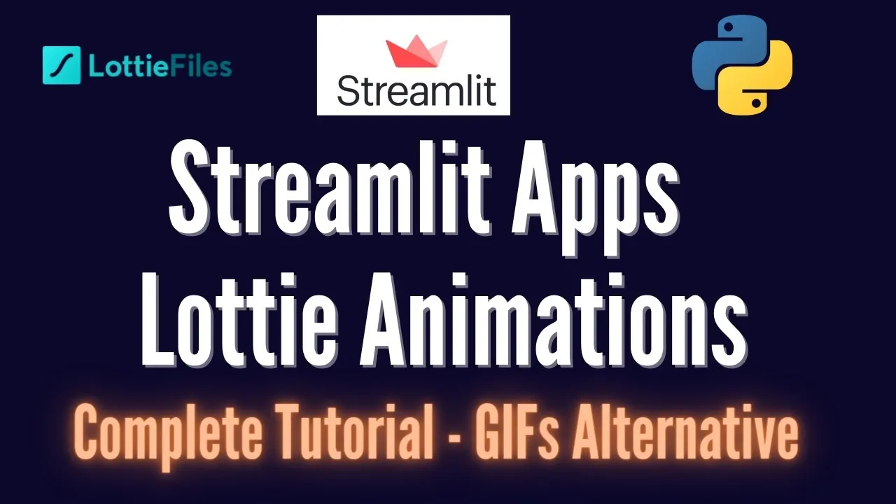 How to build beautiful Data Apps with Lottie Animations in Streamlit