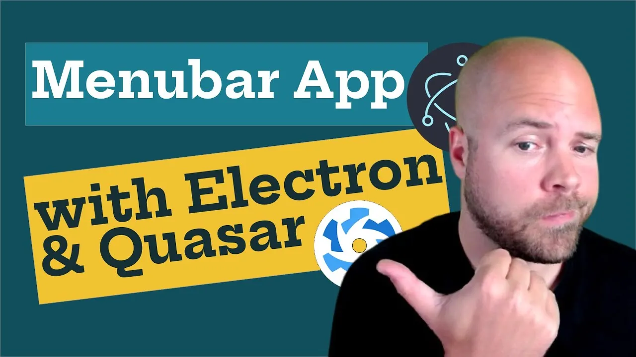 How to Create a Menu Bar App with Electron & Quasar