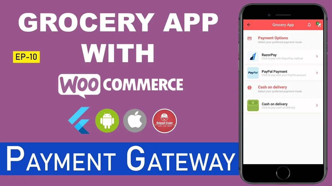 🔥 Flutter - Grocery App - WordPress - WooCommerce Series 🔥 - PayPal & RazorPay Gateway