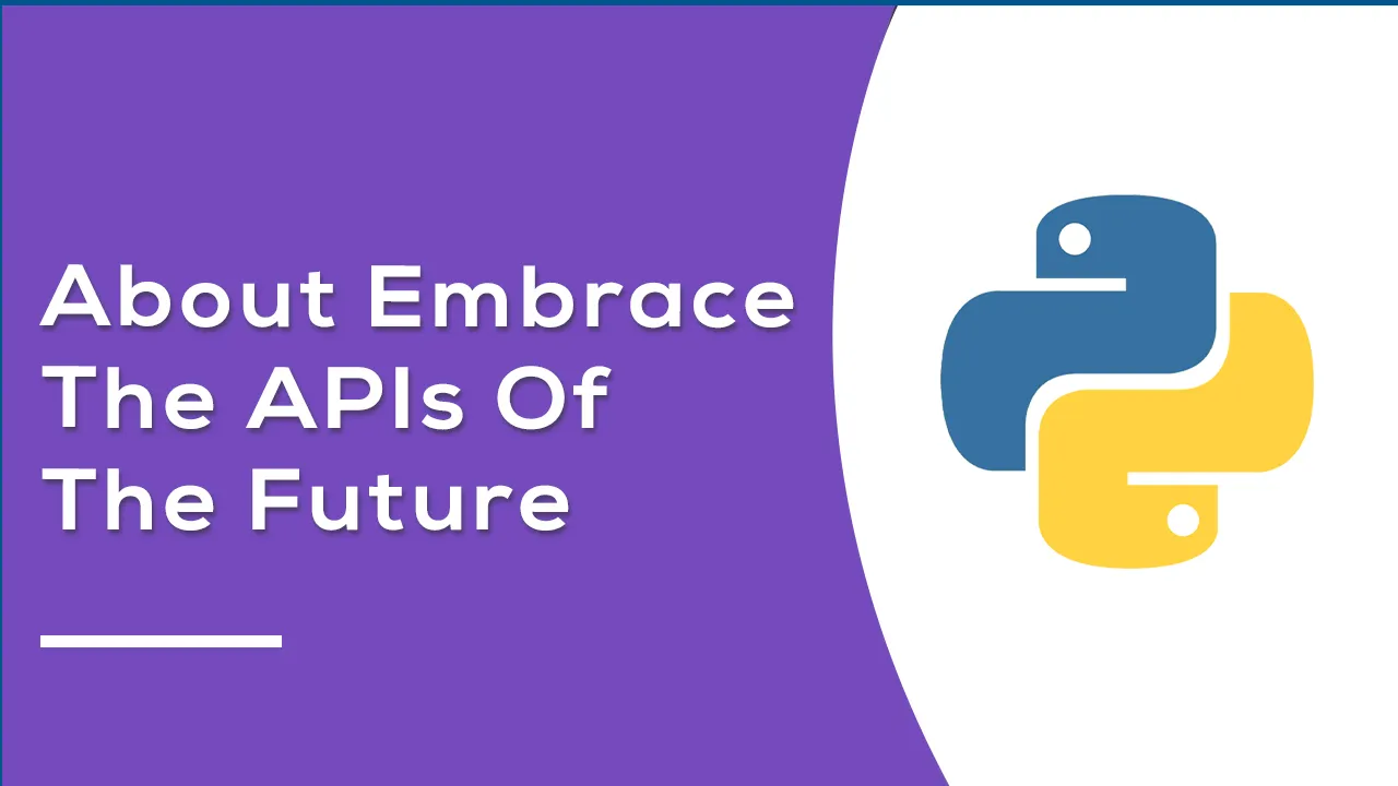 Hug: About Embrace The APIs Of The Future