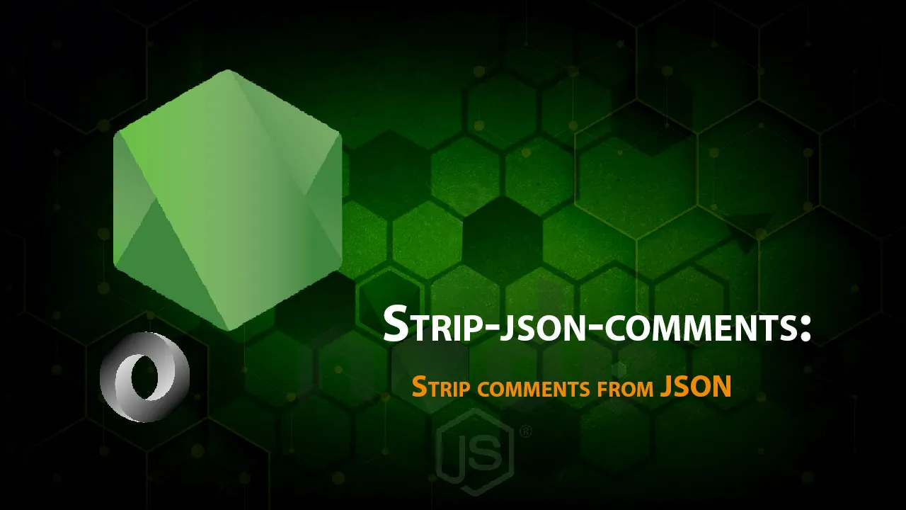 Strip-json-comments: Strip Comments From JSON