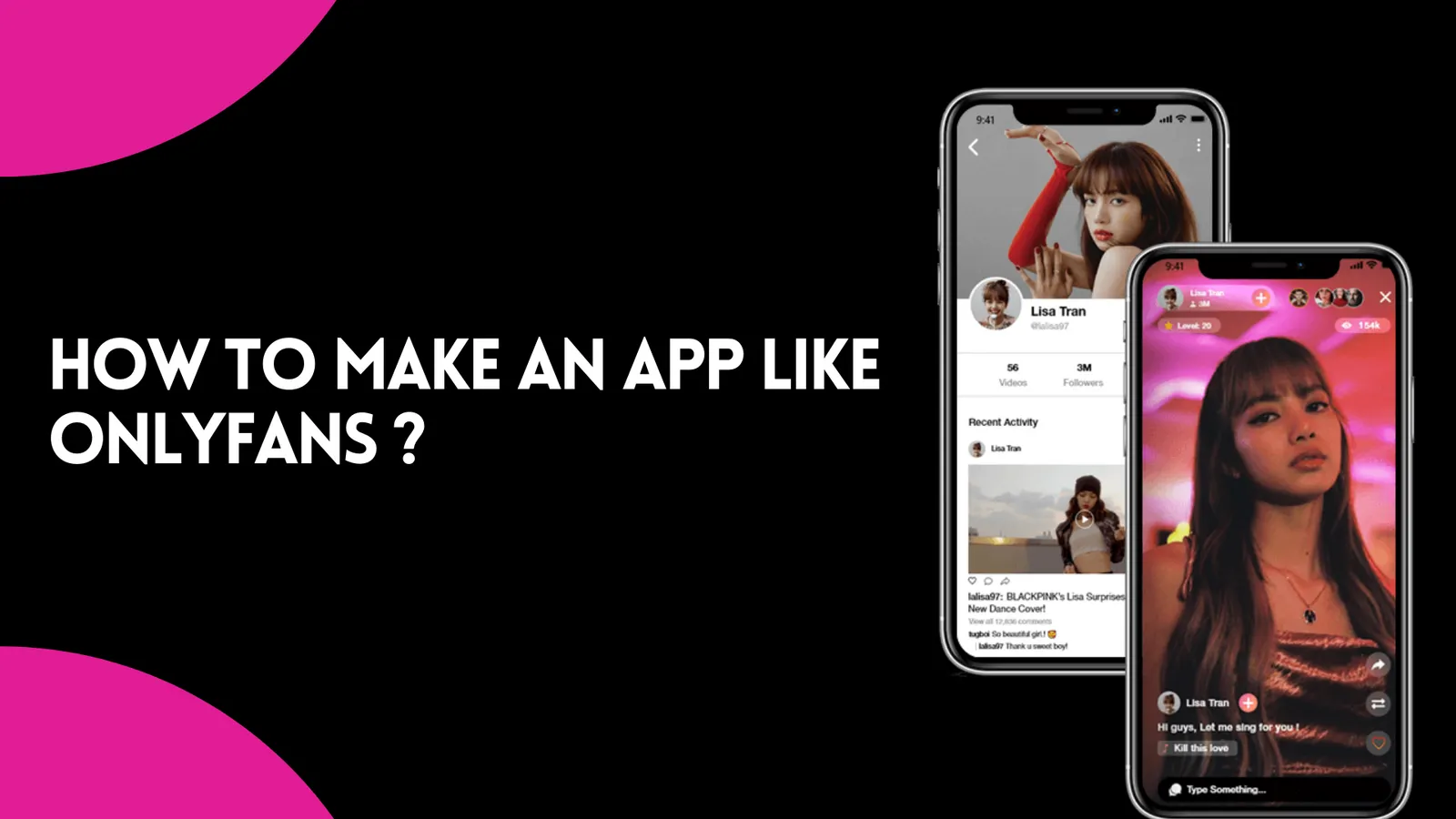  How to make an app like OnlyFans ?
