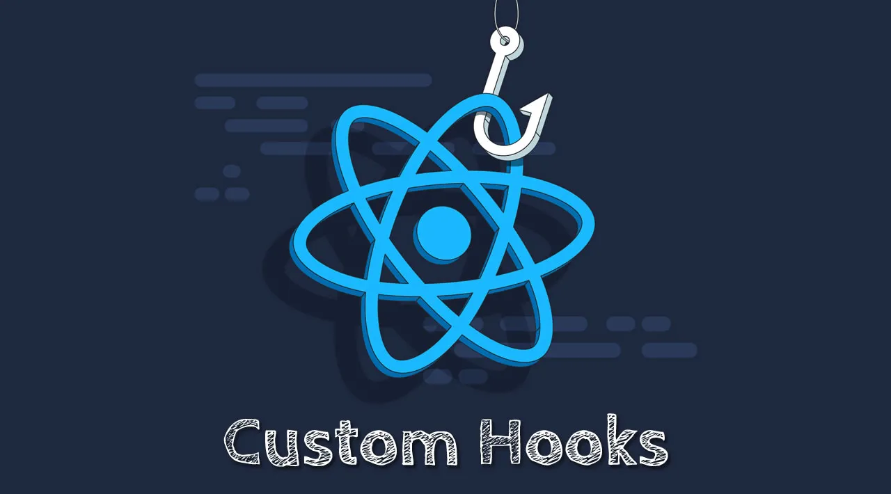 How to Build Your Own React Custom Hooks