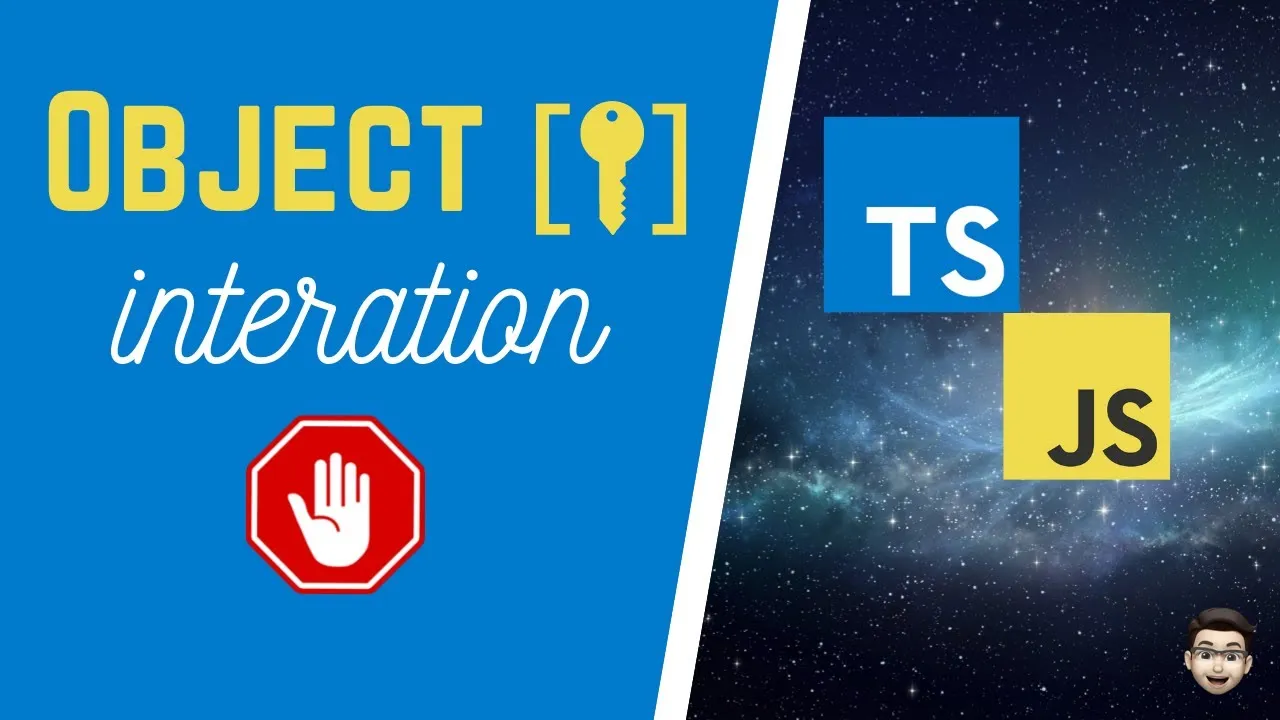Learn Object Key iteration in JavaScript and TypeScript