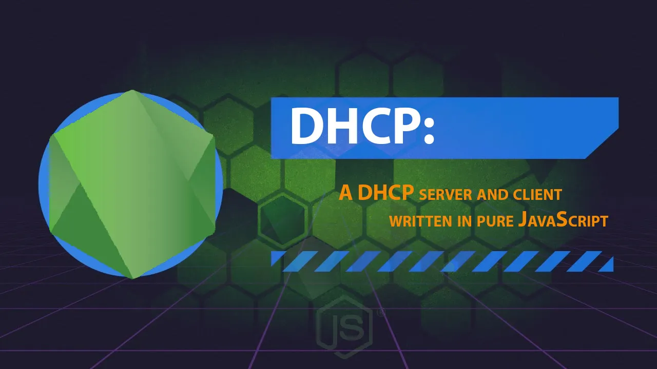DHCP: A DHCP server and client written in pure JavaScript
