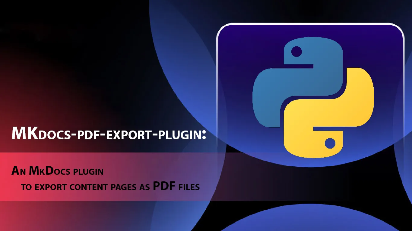An MkDocs Plugin to Export Content Pages As PDF Files