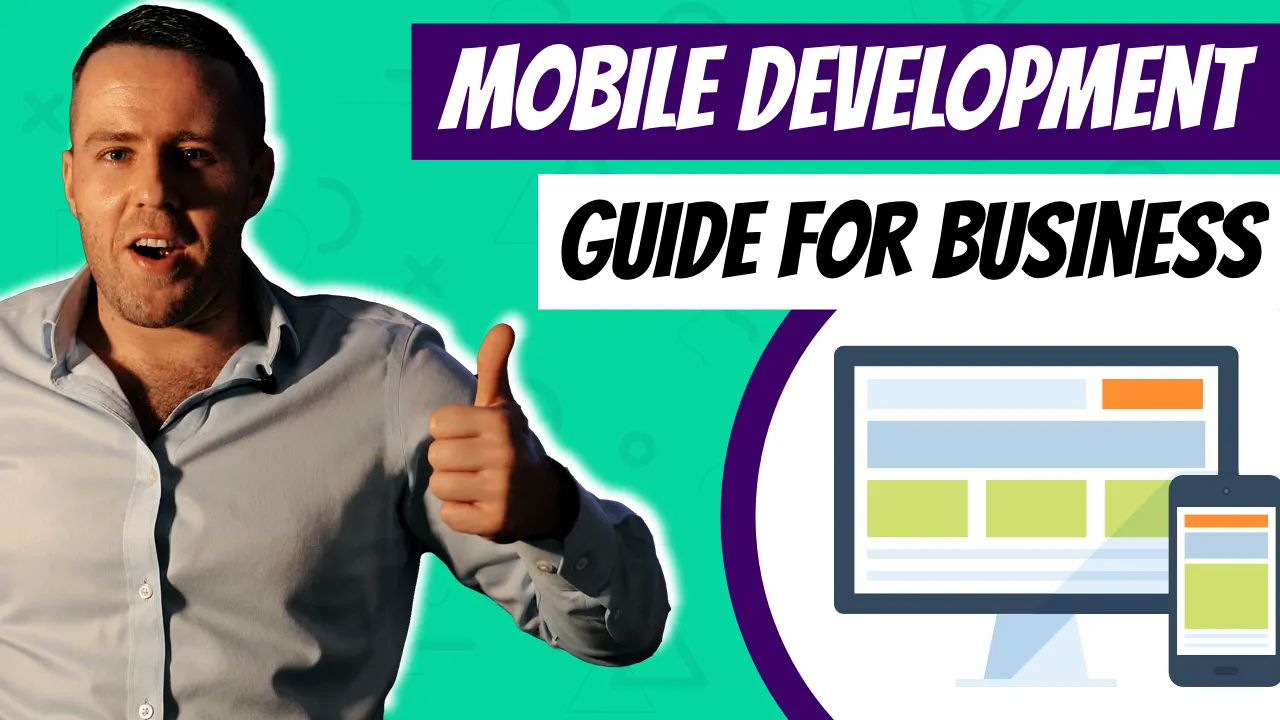 What is a Mobile App Development - Guide for Business Owners Interested in Building a Mobile App