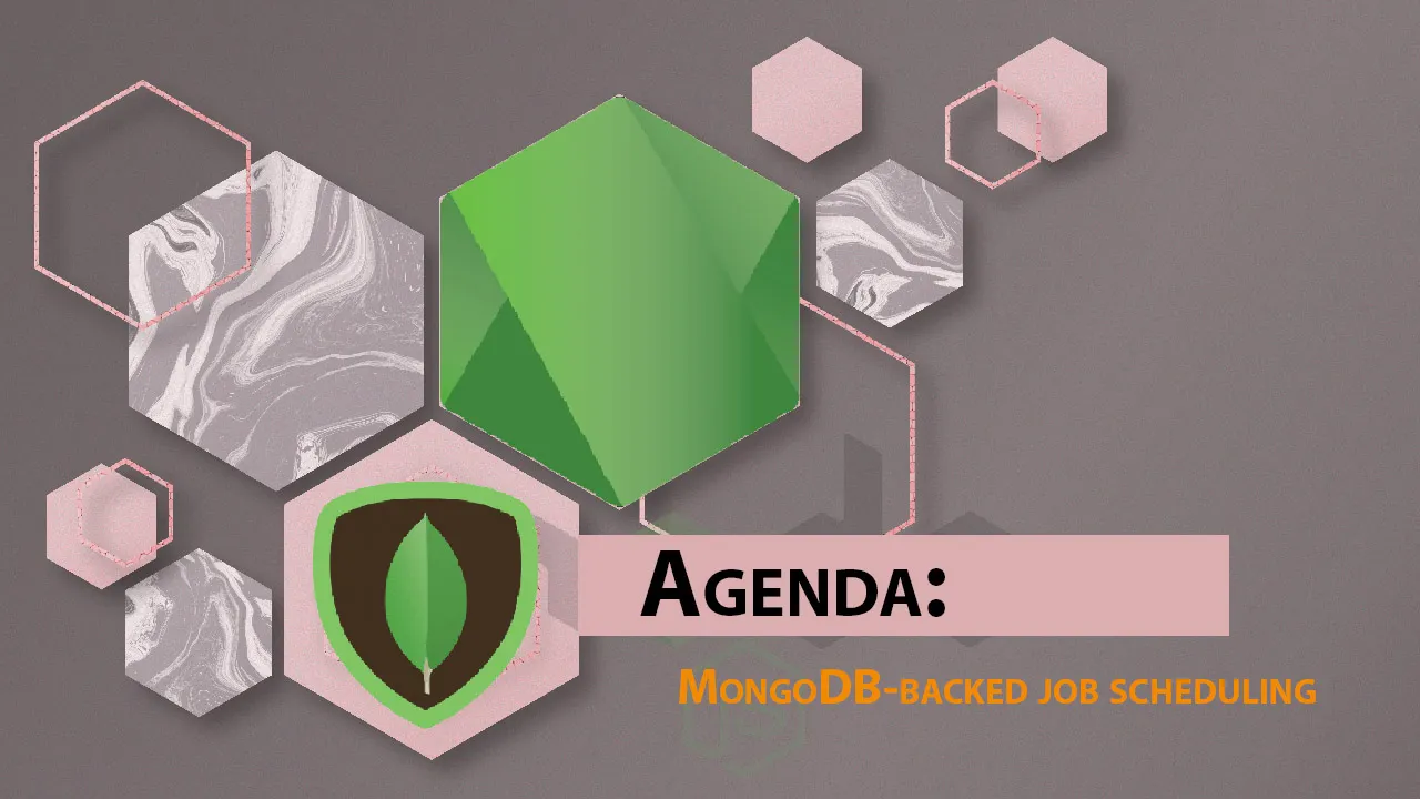 Agenda: MongoDB-backed Job Scheduling