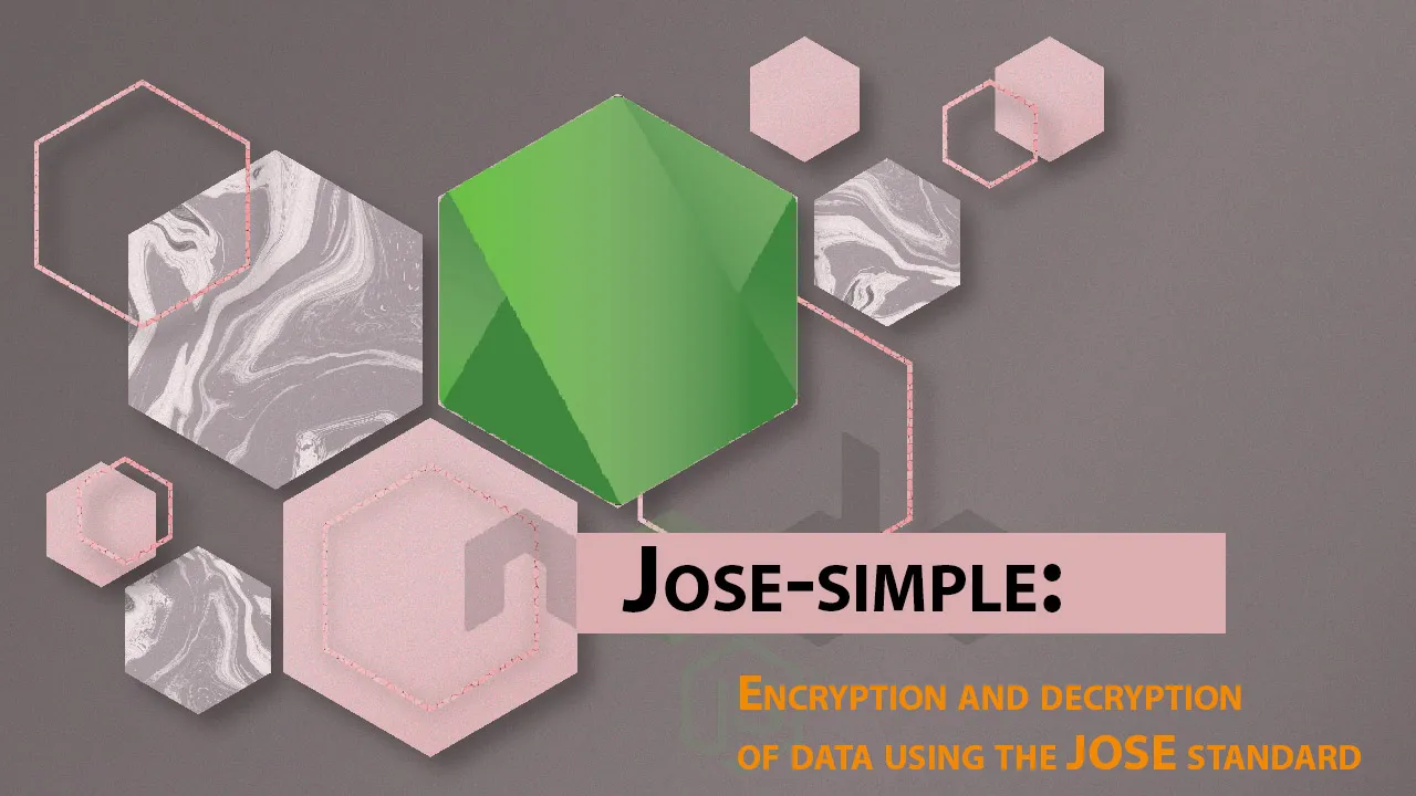 Jose-simple: Encryption & decryption of data using the JOSE standard