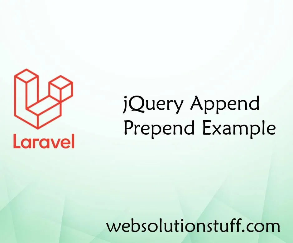 Jquery Append And Prepend Example