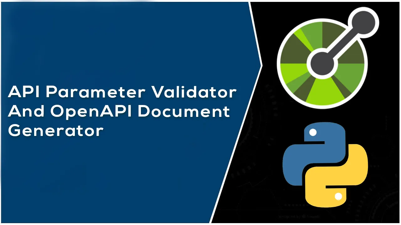 API Parameter Validator and OpenAPI Document Generator