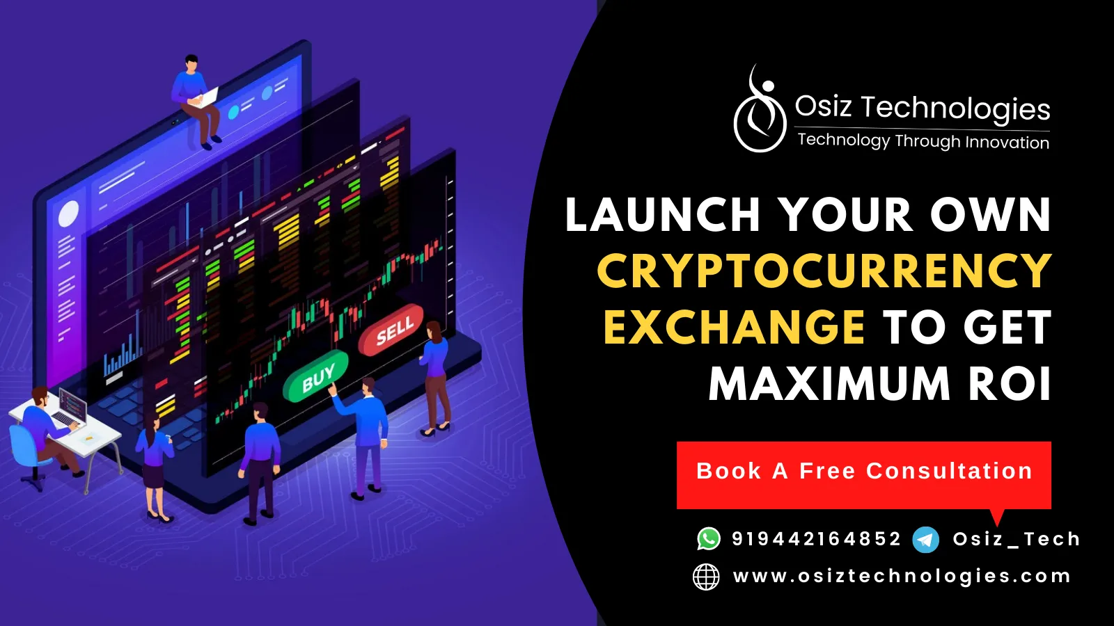 Launch Your Own Cryptocurrency Exchange To Get Maximum ROI