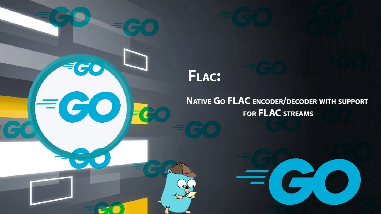 Flac: Native Go FLAC Encoder/decoder with Support for FLAC Streams