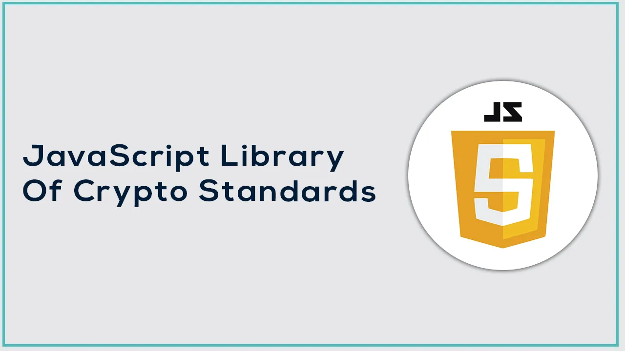 Crypto js: JavaScript Library Of Crypto Standards