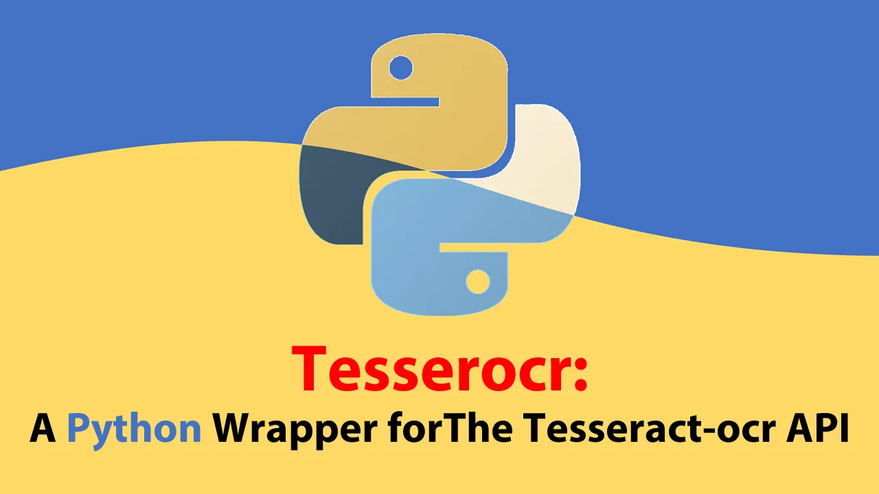 Tesserocr: A Python Wrapper for The Tesseract-ocr API