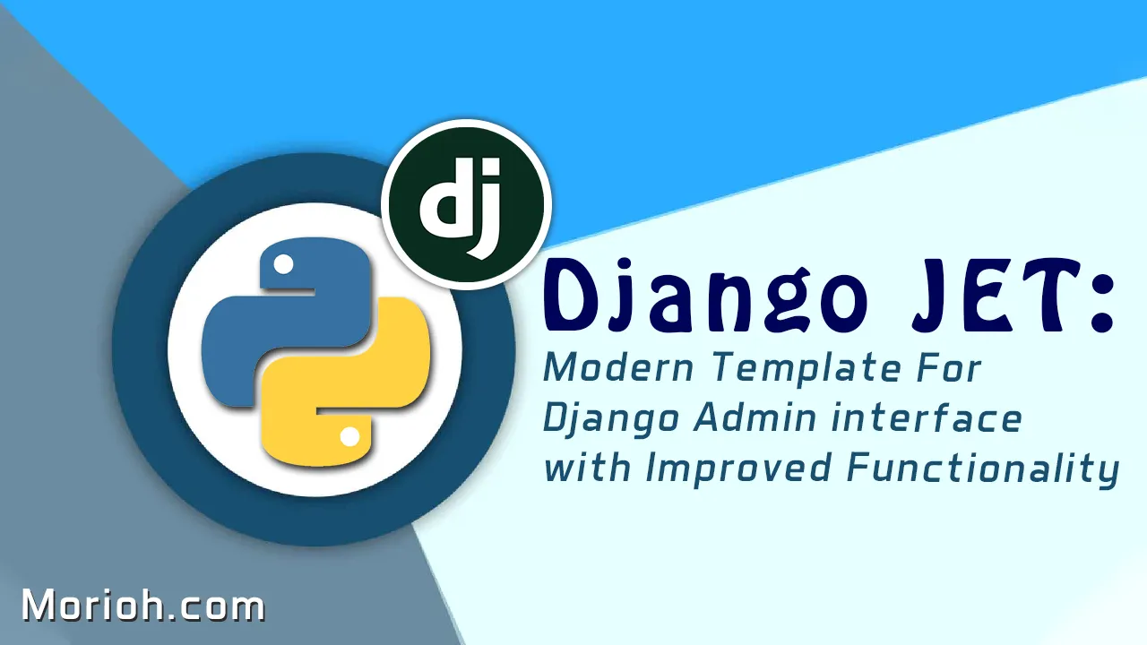 Modern Template for Django Admin interface with Improved Functionality