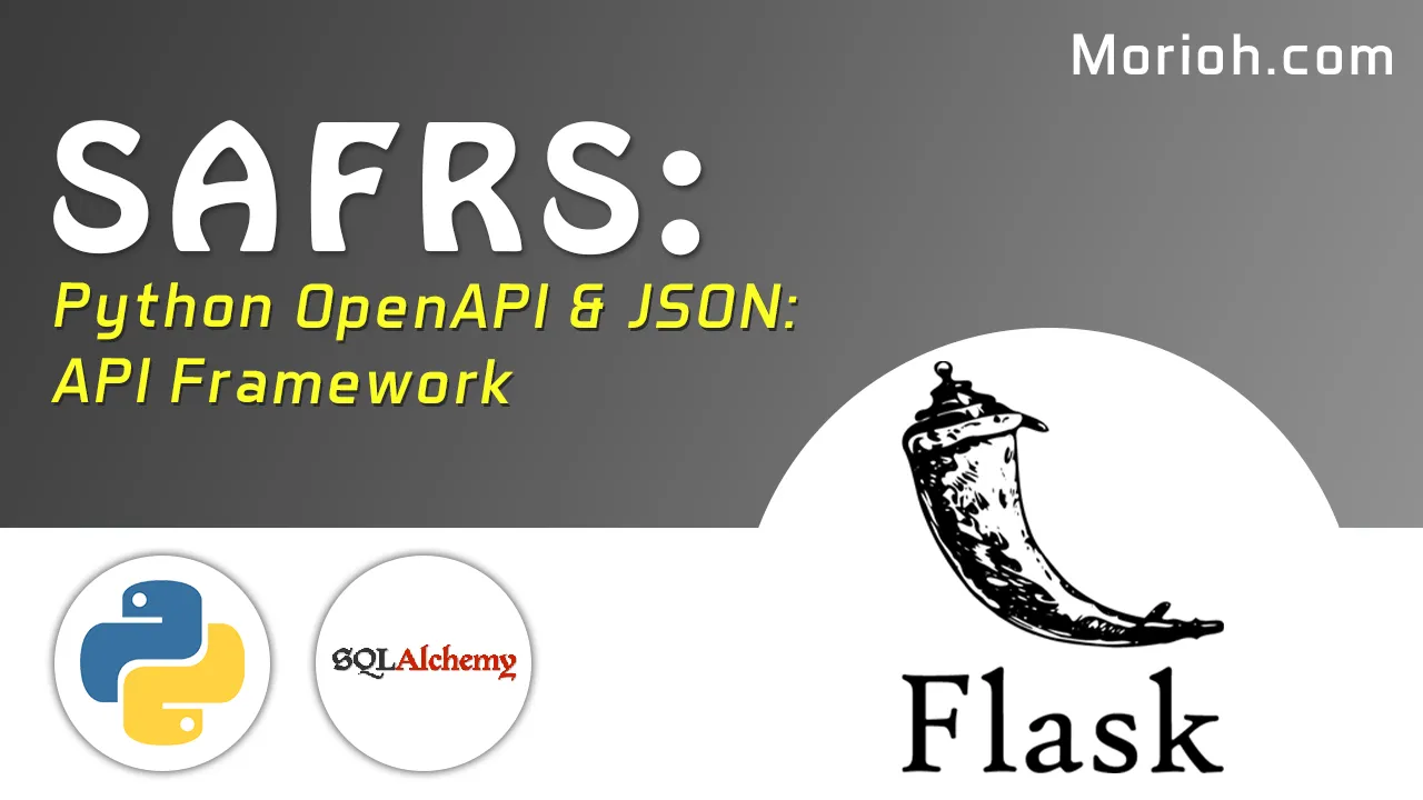 SAFRS: Python OpenAPI & JSON:API Framework