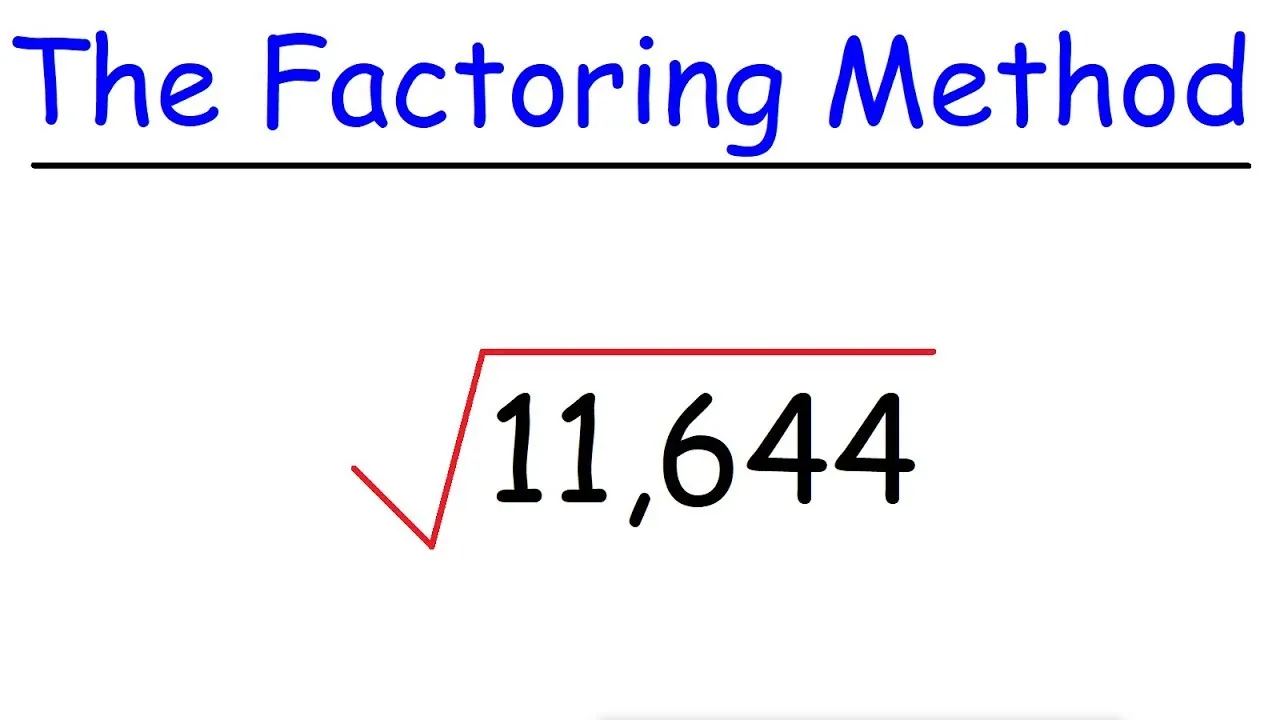 algebra-course-find-the-square-root-of-a-large-number-by-factoring