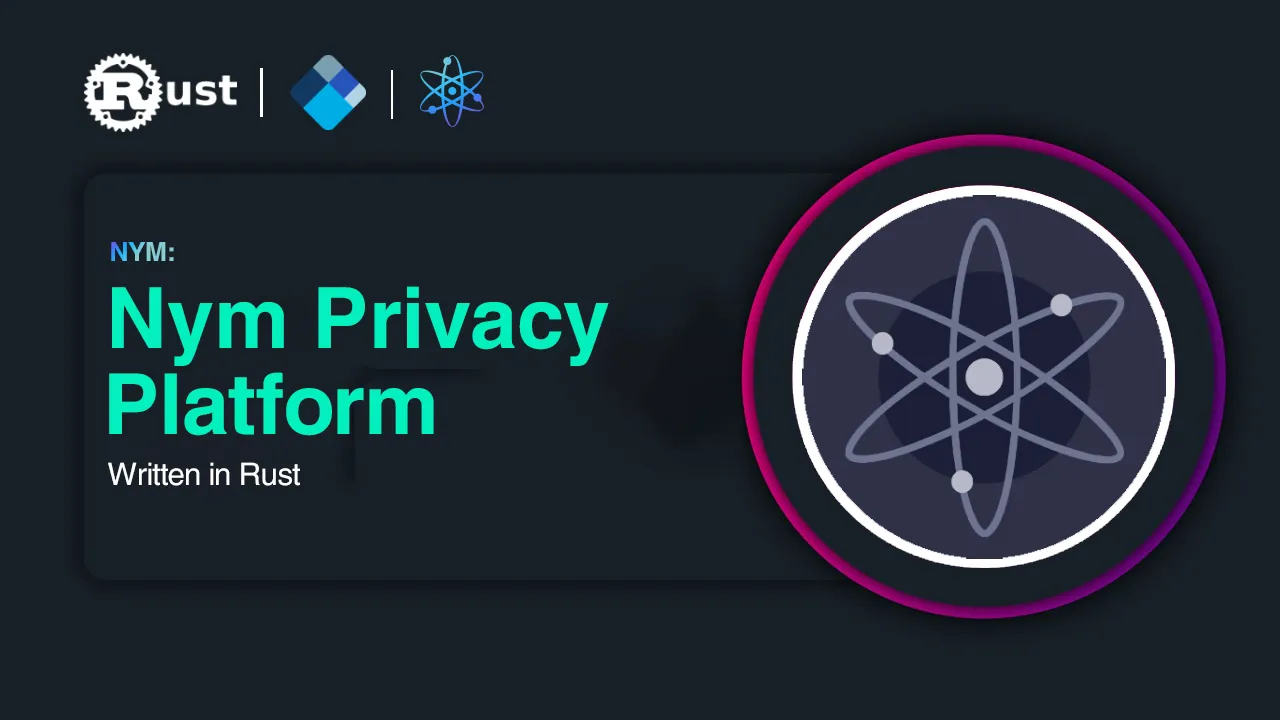 The Nym Privacy Platform Written in Rust