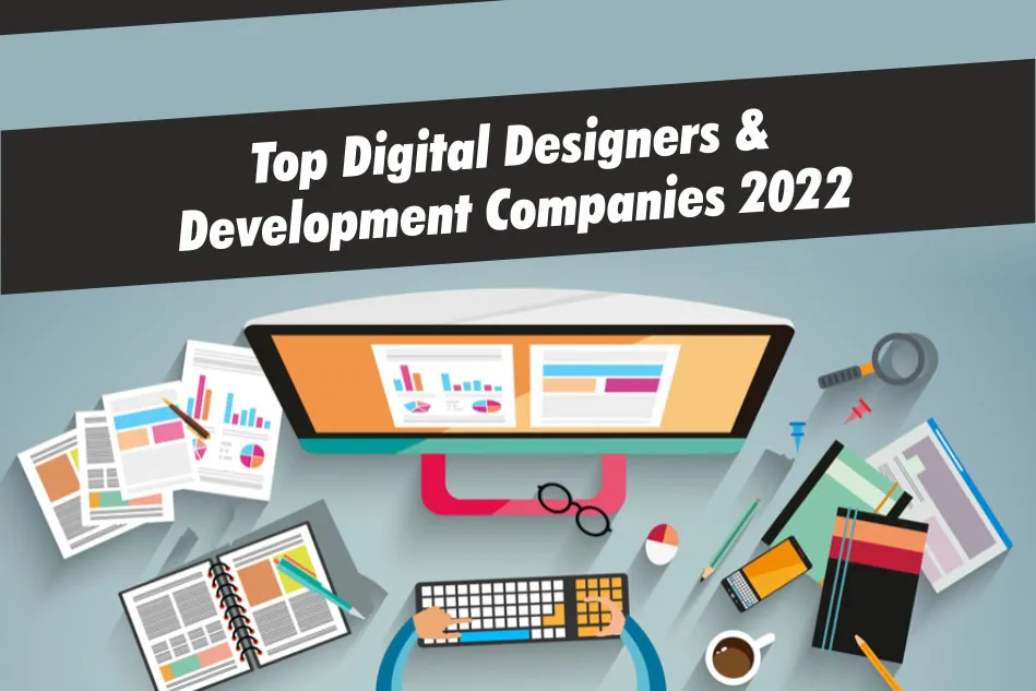 Top Digital Design Companies & Digital Designers 2022