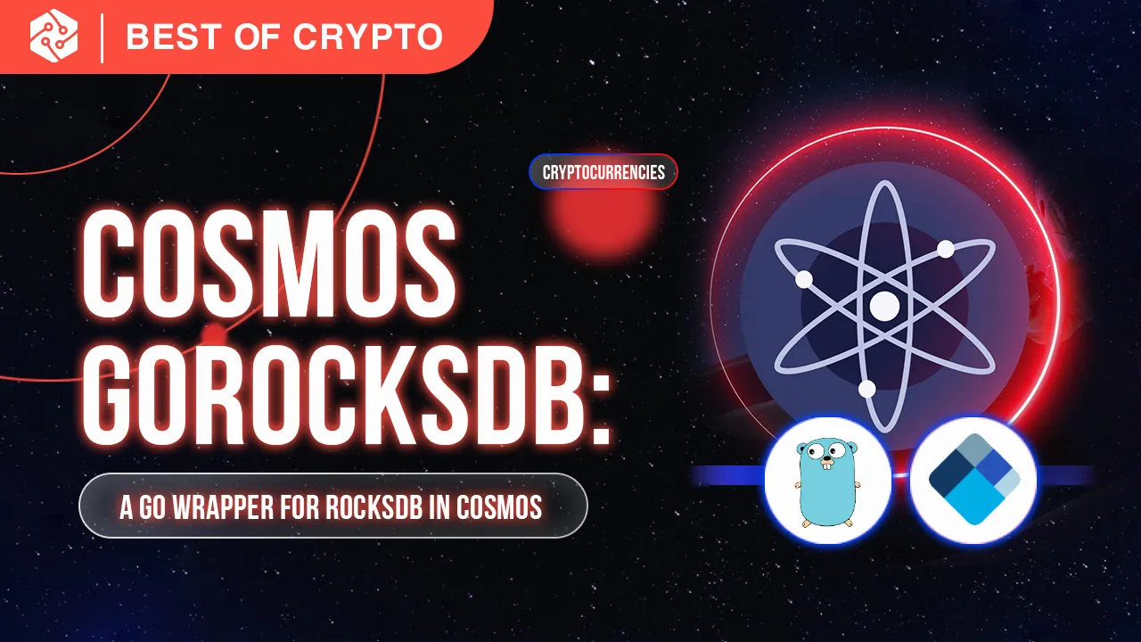 Gorocksdb: A Go Wrapper for RocksDB in Cosmos