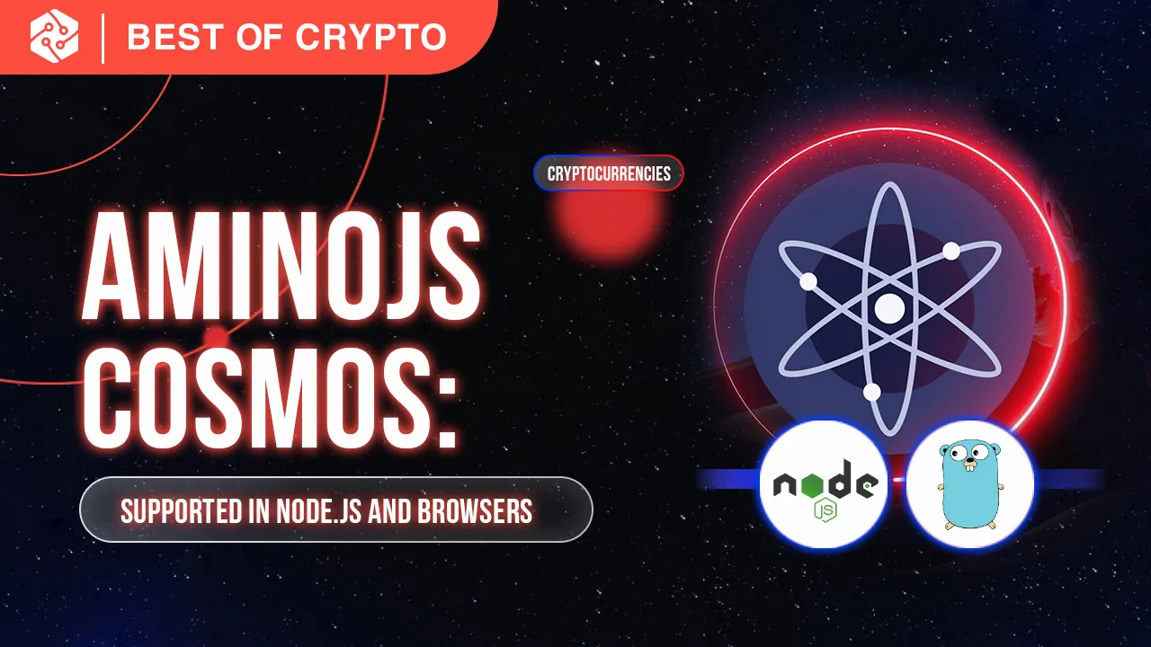 Aminojs: Supported in Node.js and Browsers In Cosmos