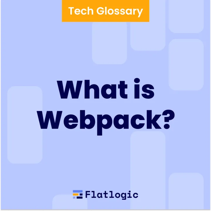 What is Webpack? - Flatlogic Blog